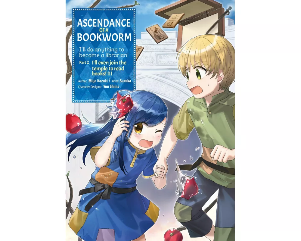 Ascendance of a Bookworm (Manga) Part 2 Volume 3