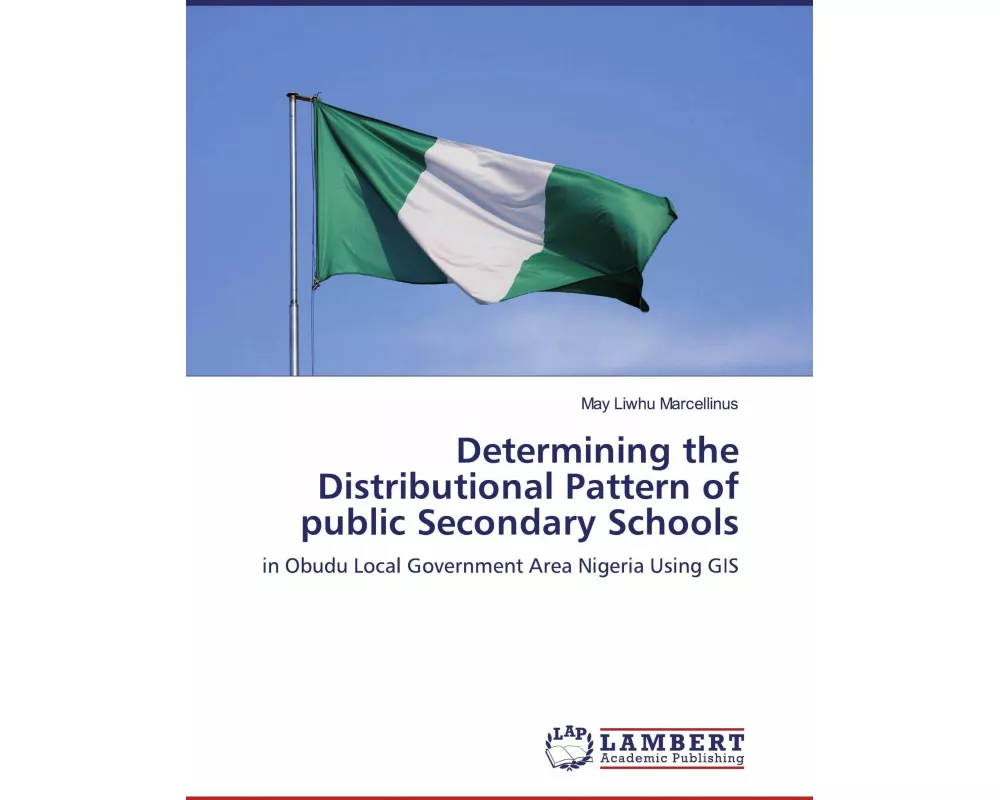 Determining the Distributional Pattern of public Secondary Schools