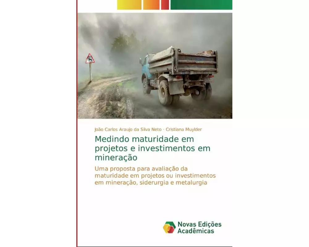 Medindo maturidade em projetos e investimentos em mineração