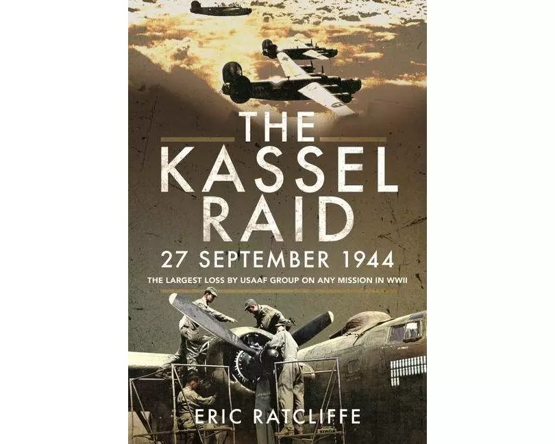 The Kassel Raid, 27 September 1944