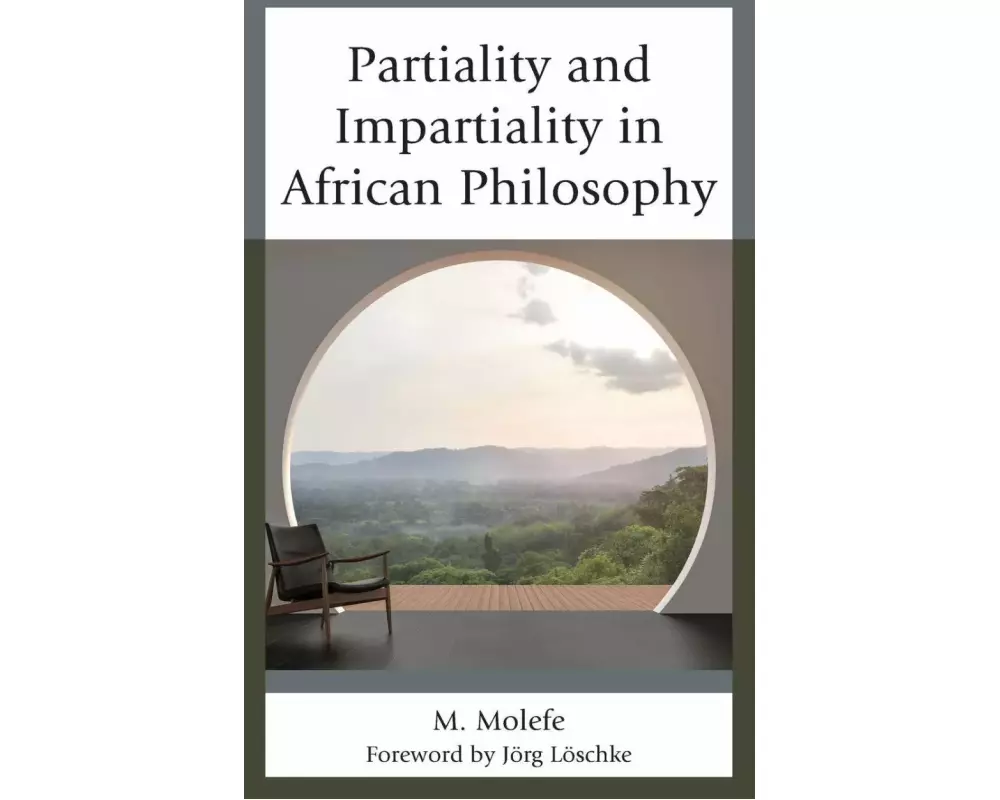 Partiality and Impartiality in African Philosophy