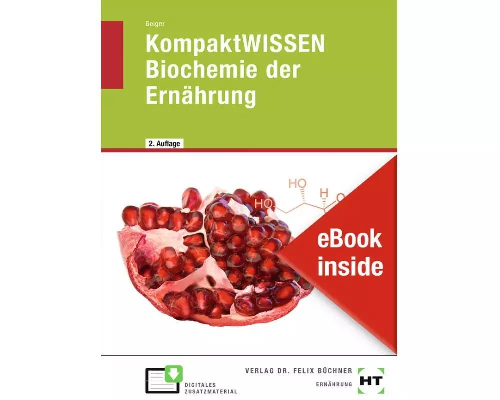 eBook inside: Buch und eBook KompaktWISSEN Biochemie der Ernährung