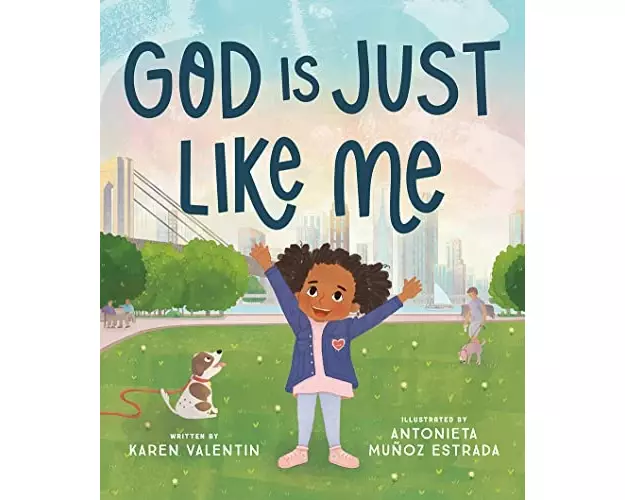 God Is Just Like Me