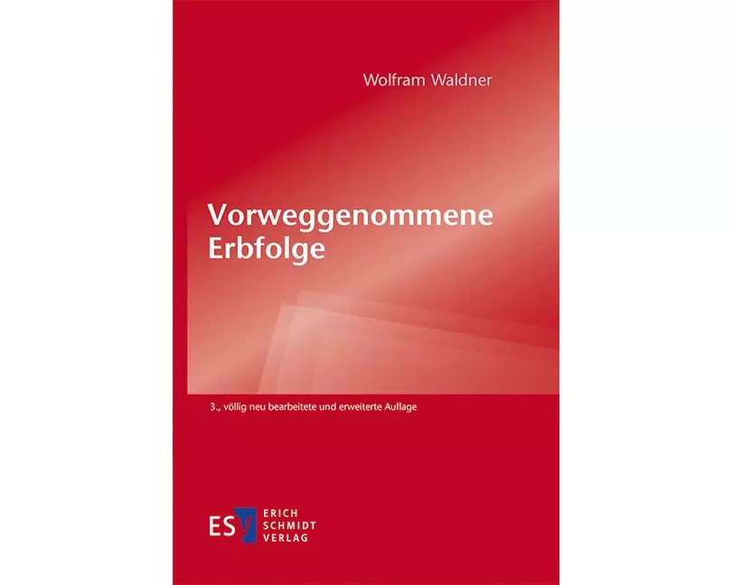 Vorweggenommene Erbfolge