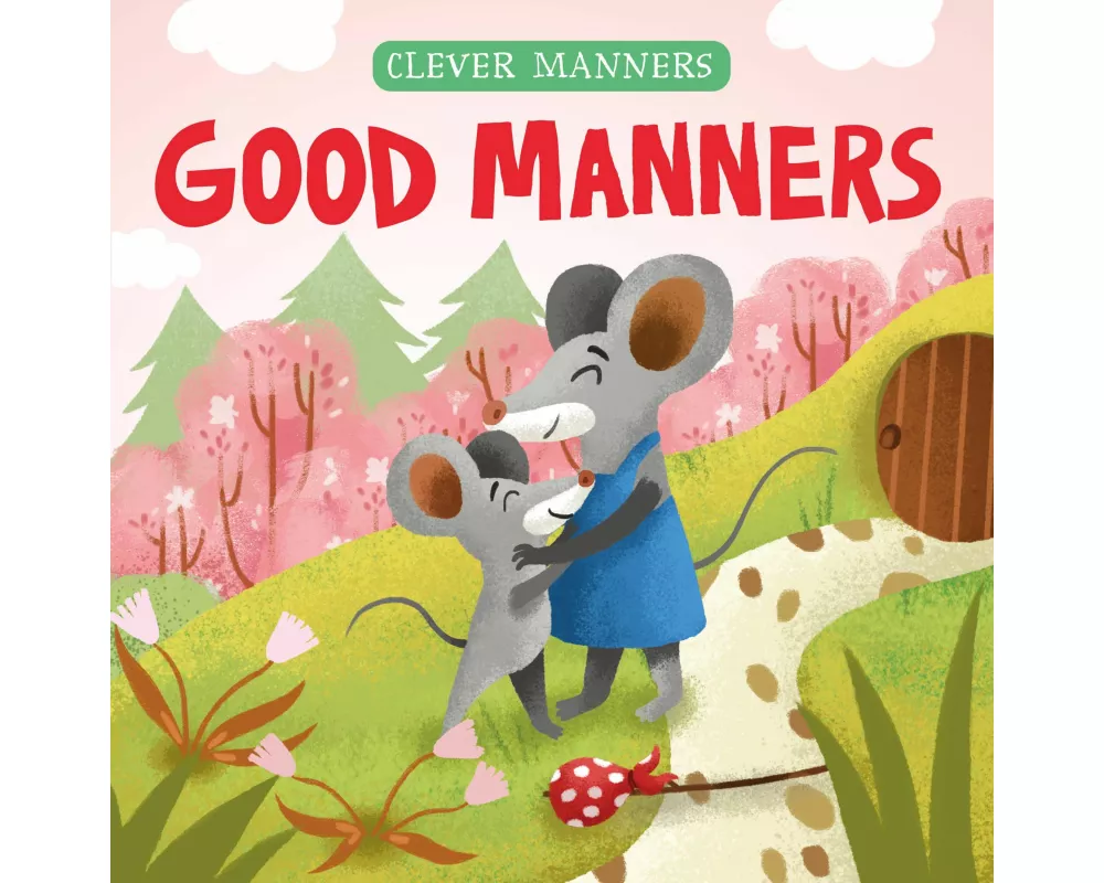 Good Manners