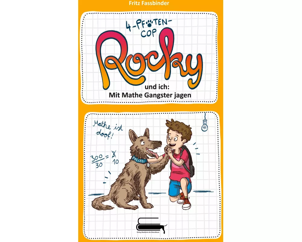 4-Pfoten-COP Rocky und ich - Mit Mathe Gangster jagen