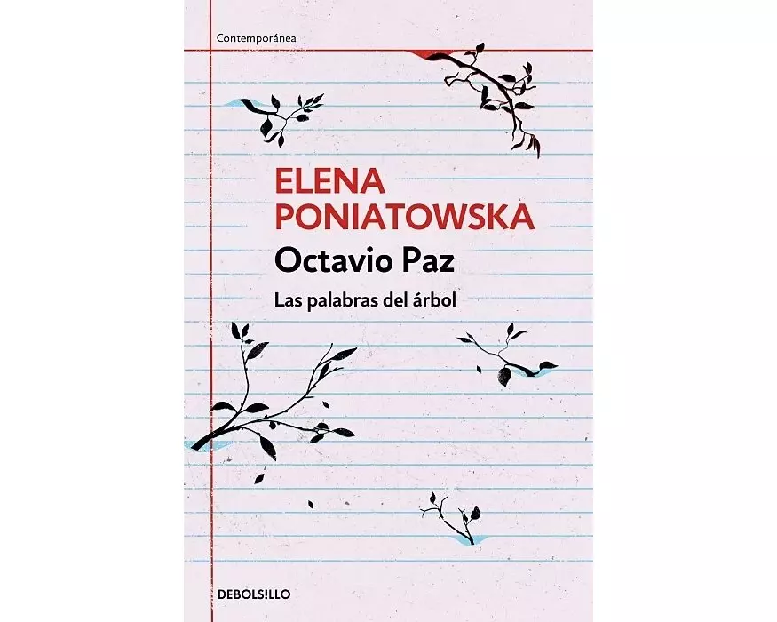 Octavio Paz. Las palabras del árbol / Octavio Paz. The Words of the Tree