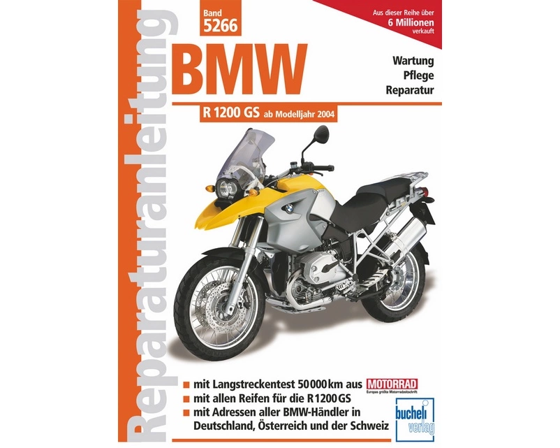 BMW R 1200 GS Modelljahre 2004 bis 2010