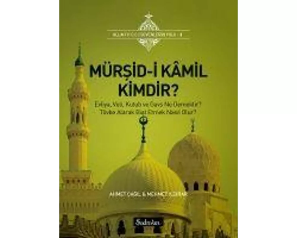 Mürsid-i Kamil Kimdir Allahi C.C Sevenlerin Yolu 2