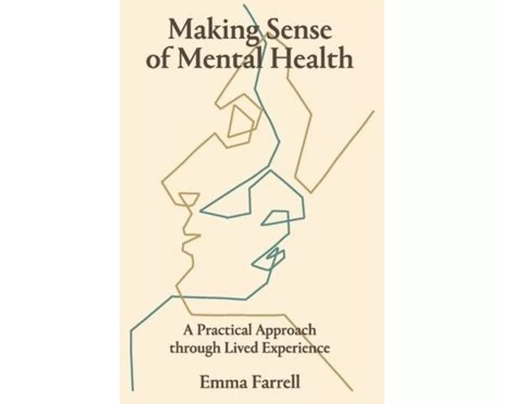 Making Sense of Mental Health