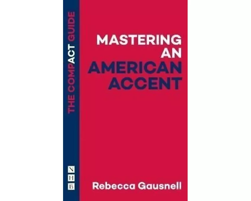 Mastering an American Accent: The Compact Guide