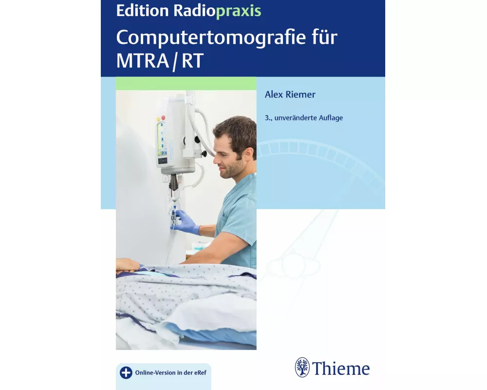 Computertomografie für MTRA/RT