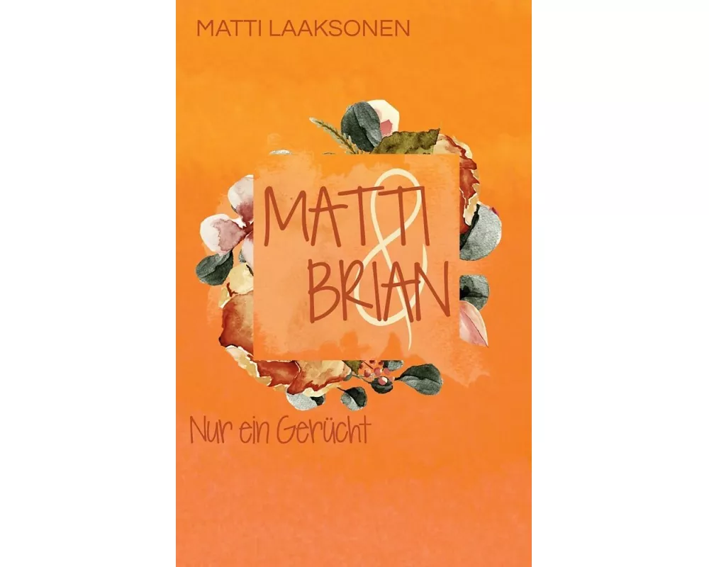 Matti & Brian 3: Nur ein Gerücht