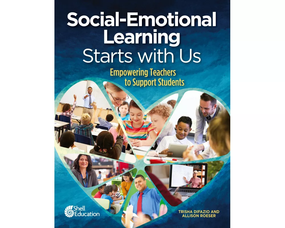 Social-Emotional Learning Starts With Us