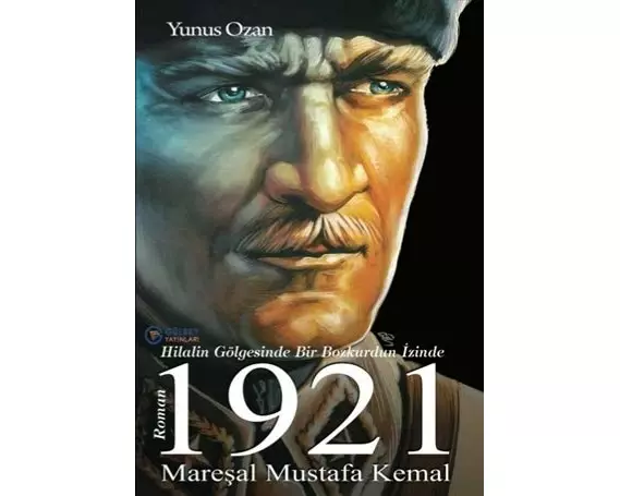 1921 Maresal Mustafa Kemal