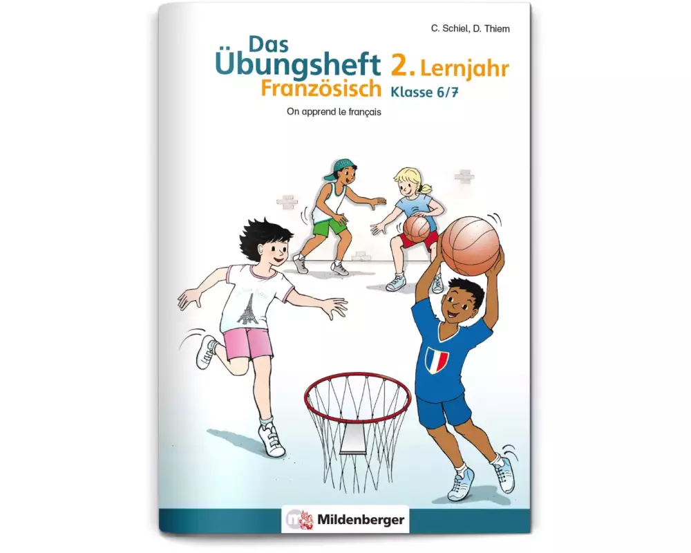 Das Übungsheft Französisch 6/7 - 2. Lernjahr