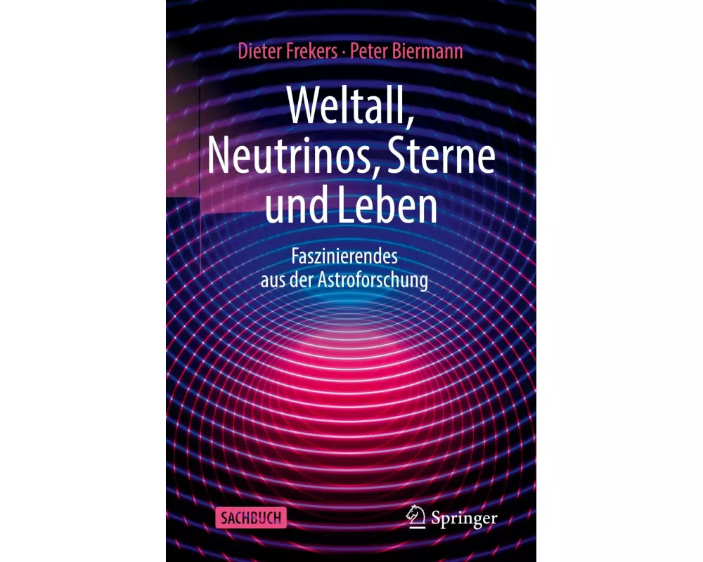 Weltall, Neutrinos, Sterne und Leben
