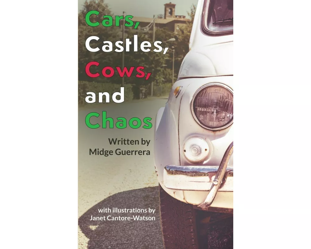 Cars, Castles, Cows and Chaos