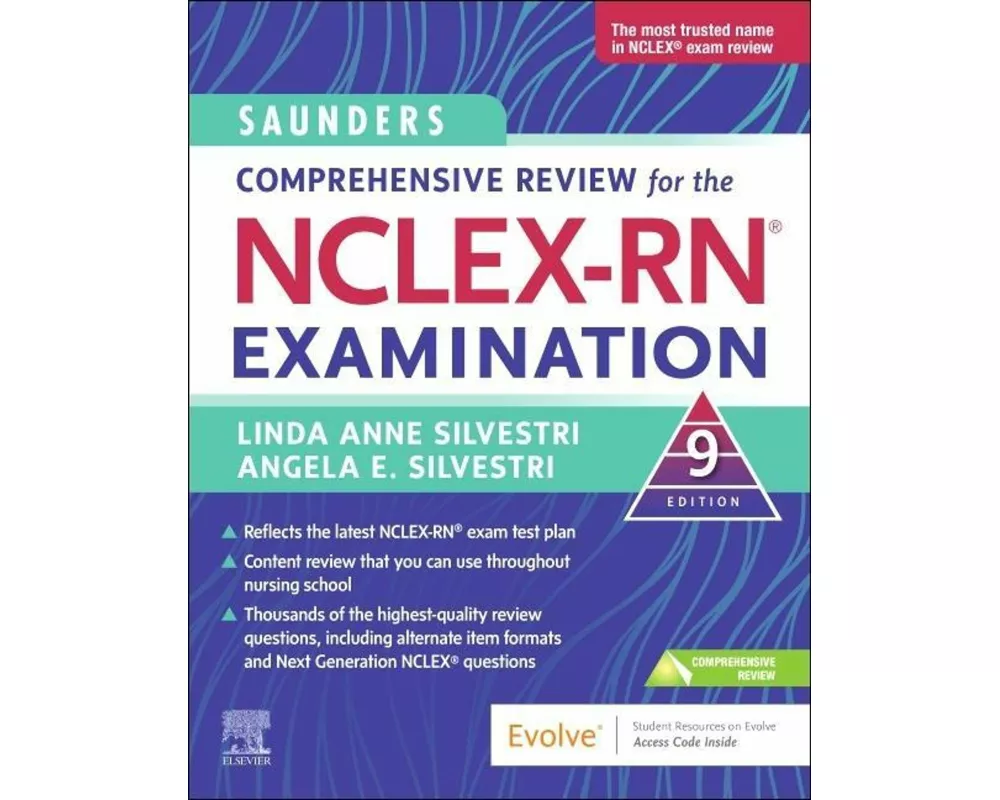 Saunders Comprehensive Review for the NCLEX-RN Examination