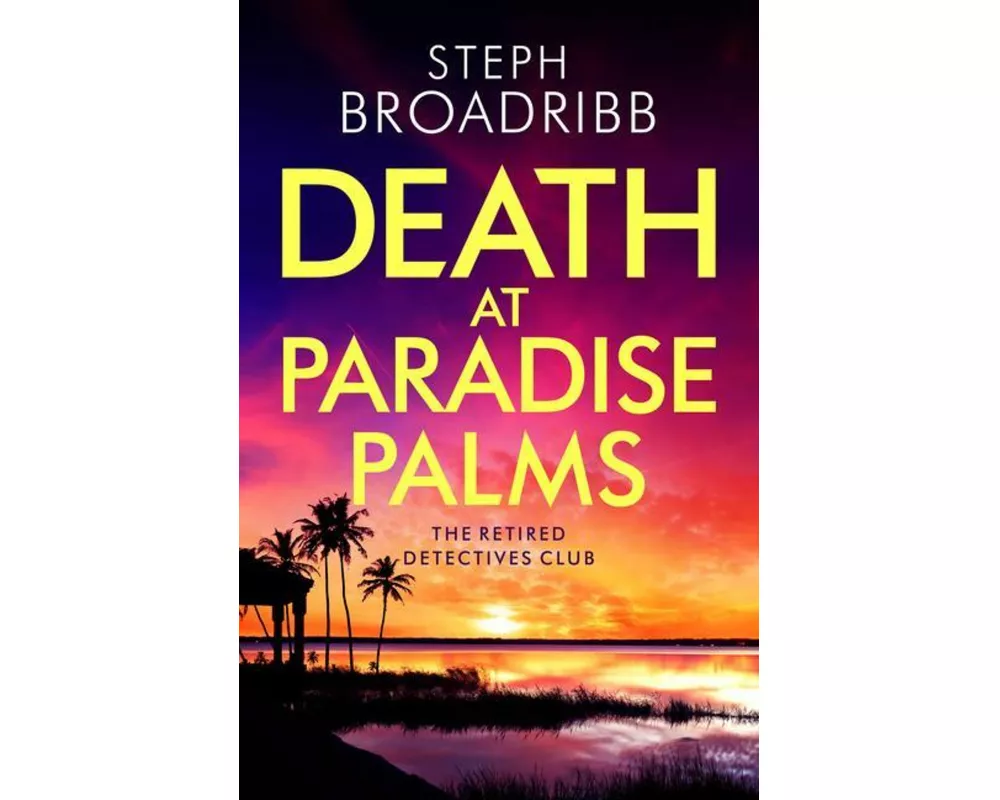 Death at Paradise Palms