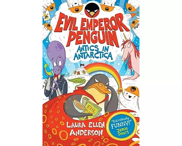 Evil Emperor Penguin: Antics in Antarctica
