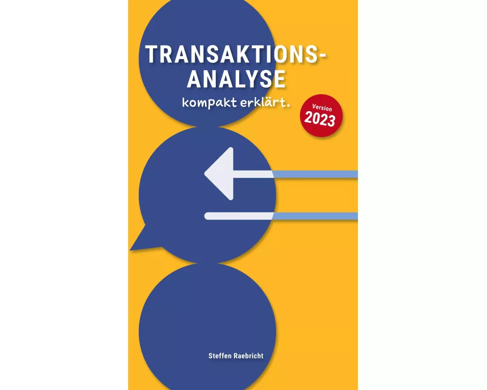 Transaktionsanalyse kompakt erklärt