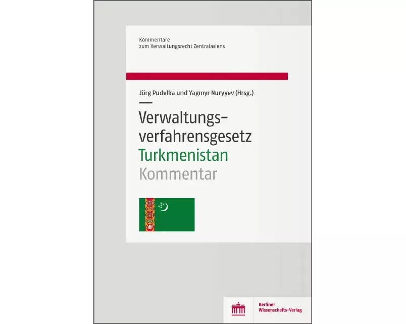 Verwaltungsverfahrensgesetz Turkmenistan