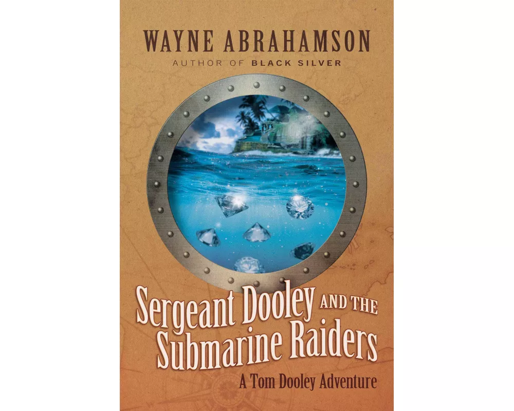 Sergeant Dooley and the Submarine Raiders