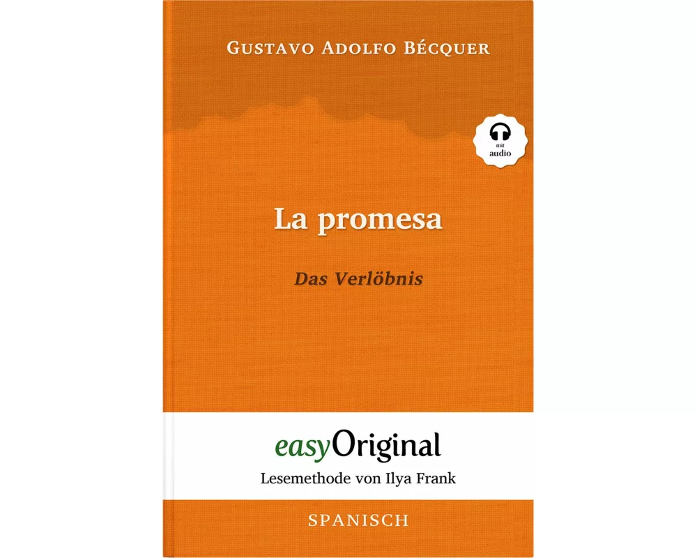 La promesa / Das Verlöbnis (mit kostenlosem Audio-Download-Link)