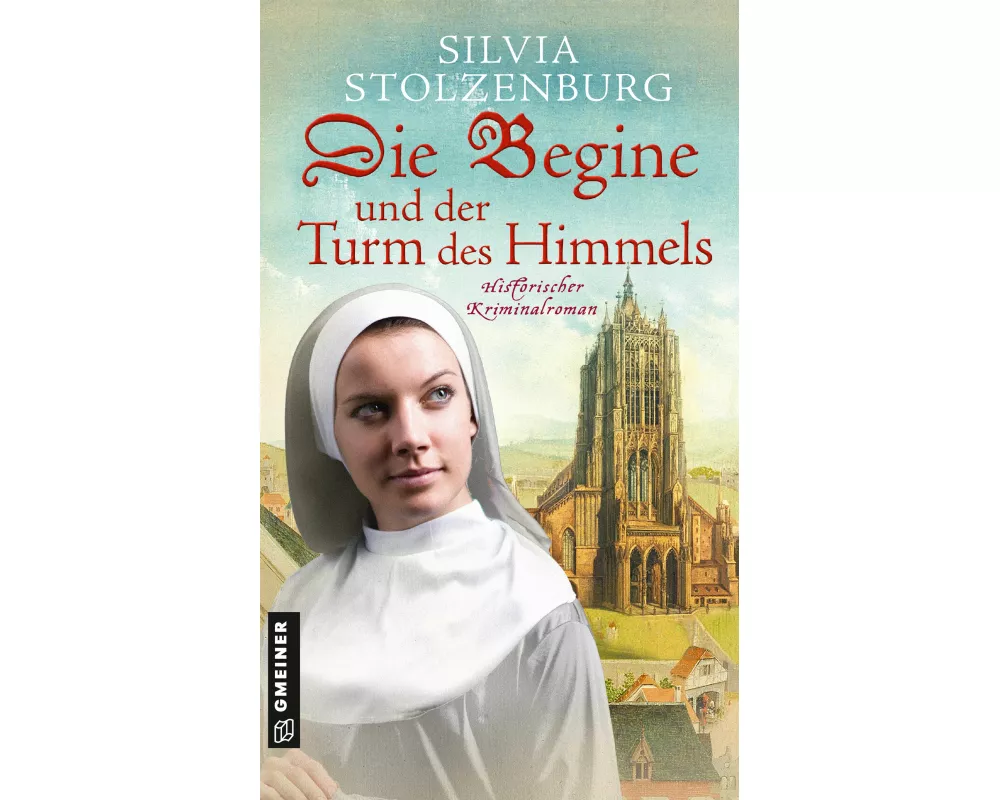 Die Begine und der Turm des Himmels
