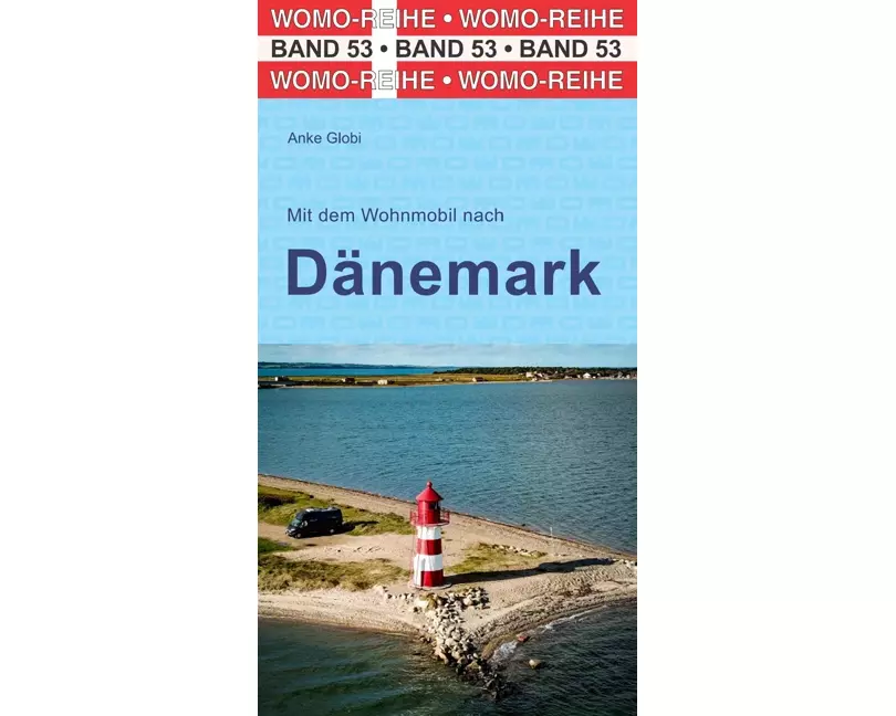 Mit dem Wohnmobil nach Dänemark