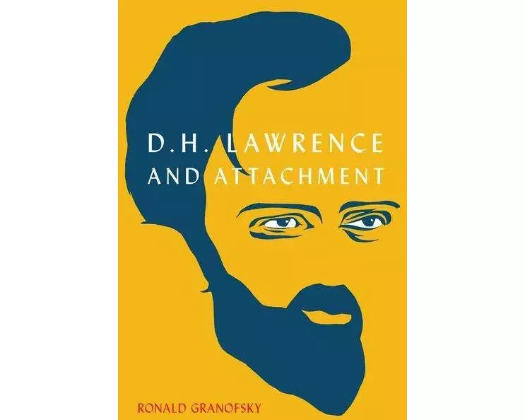 D.H. Lawrence and Attachment