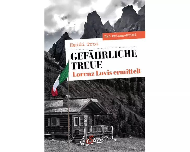 Gefährliche Treue. Lorenz Lovis ermittelt
