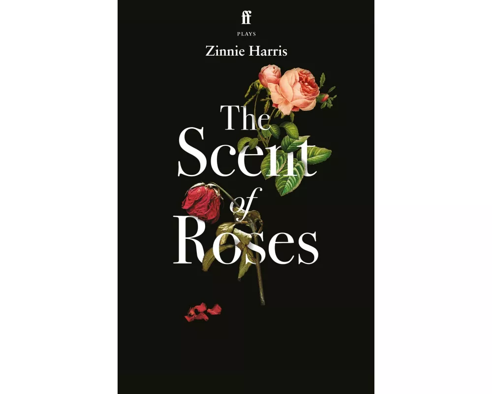 The Scent of Roses