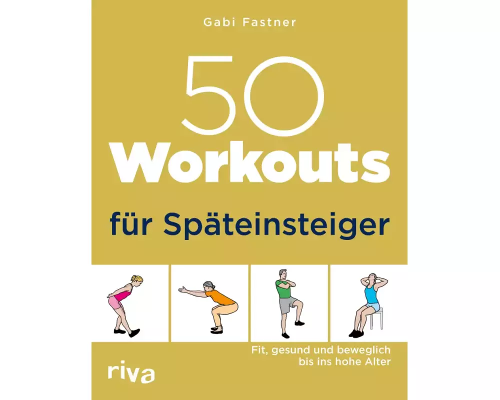 50 Workouts für Späteinsteiger