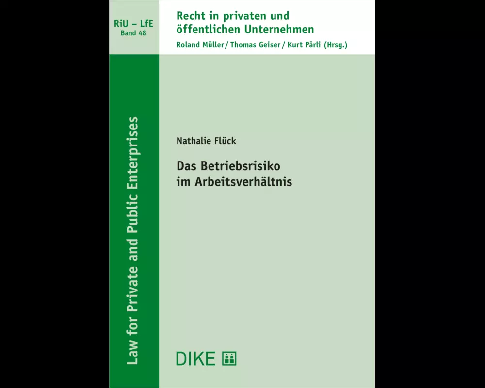 Das Betriebsrisiko im Arbeitsverhältnis