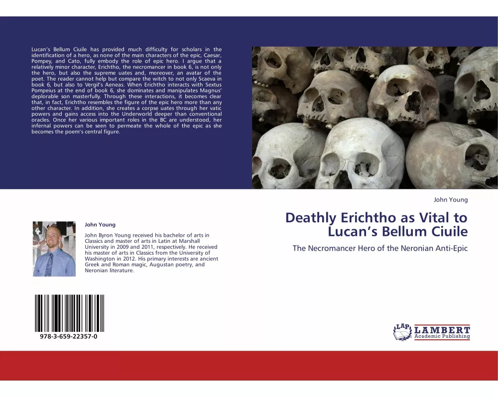 Deathly Erichtho as Vital to Lucan's Bellum Ciuile