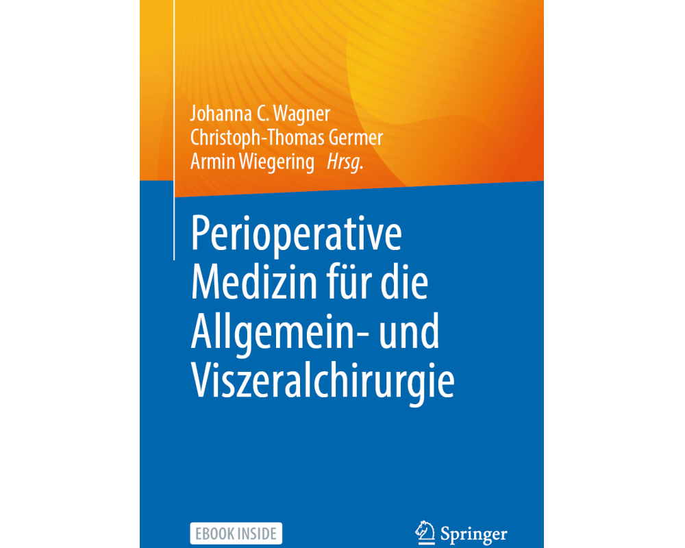 Perioperative Medizin für die Allgemein- und Viszeralchirurgie