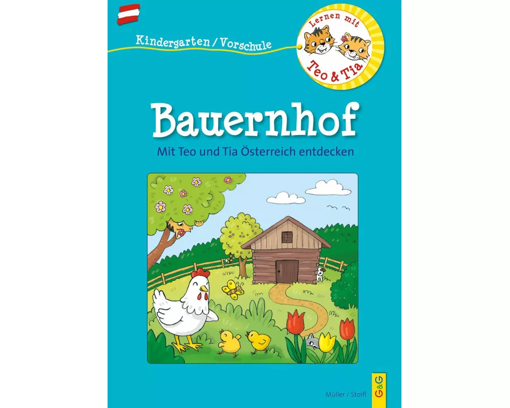 Österreich entdecken mit Teo und Tia – Bauernhof