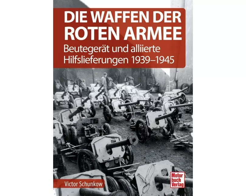 Die Waffen der Roten Armee