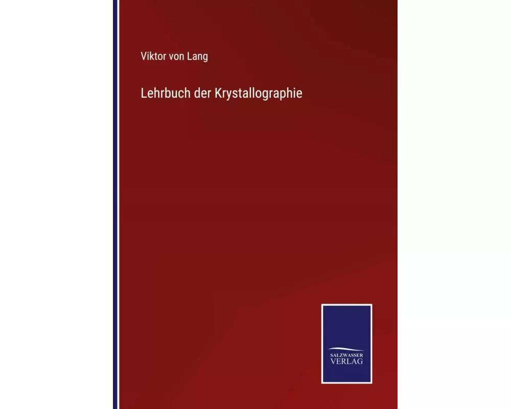 Lehrbuch der Krystallographie