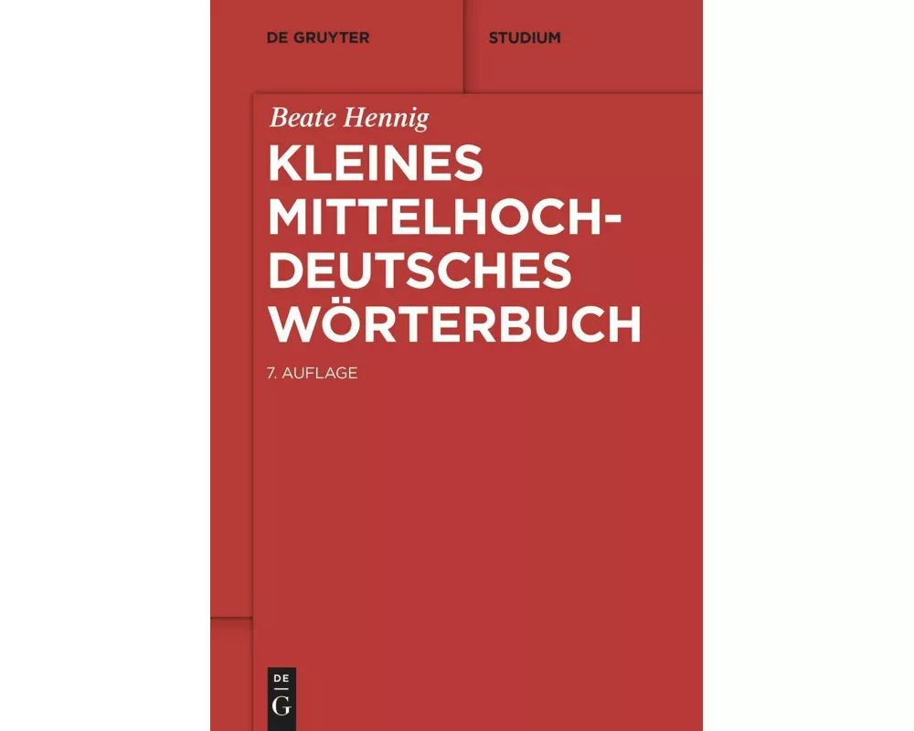 Kleines mittelhochdeutsches Wörterbuch