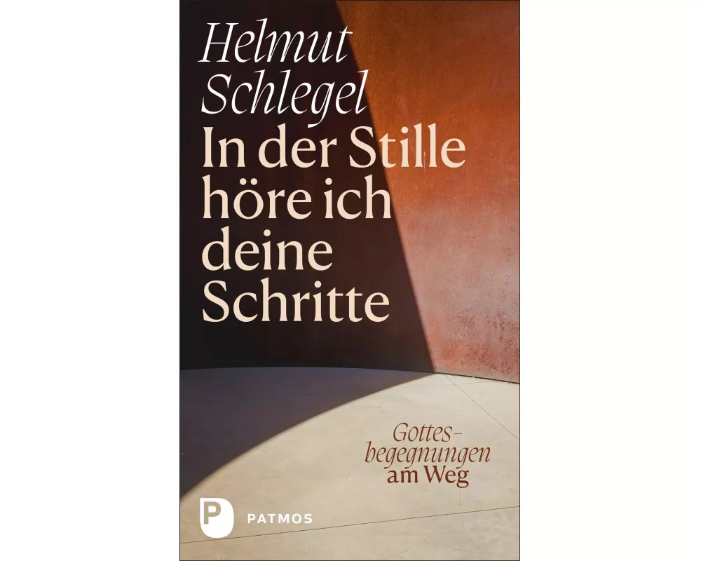 In der Stille höre ich deine Schritte