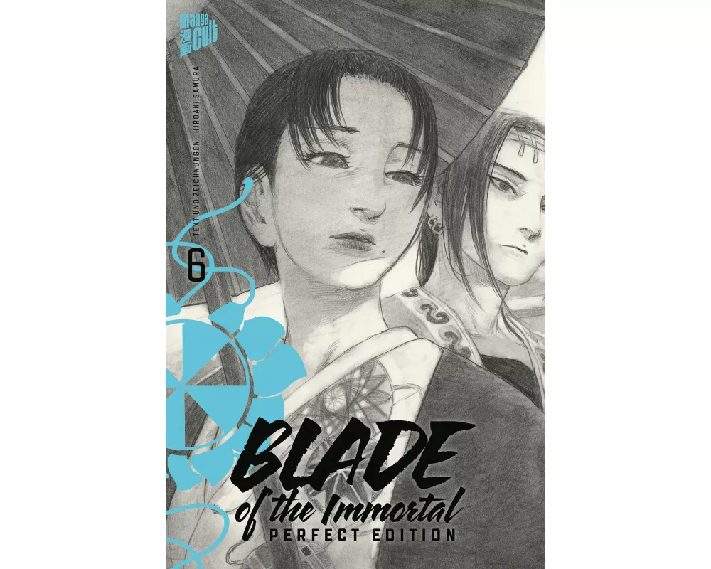 Blade of the Immortal - Perfect Edition 6