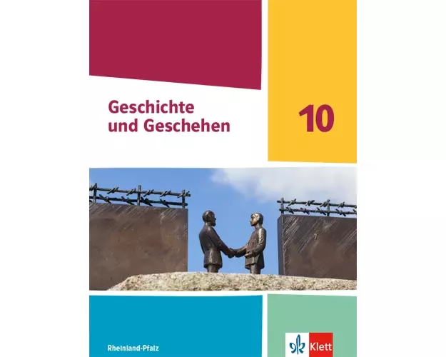 Geschichte und Geschehen 10. Schulbuch Klasse 10. Ausgabe Rheinland-Pfalz Gymnasium