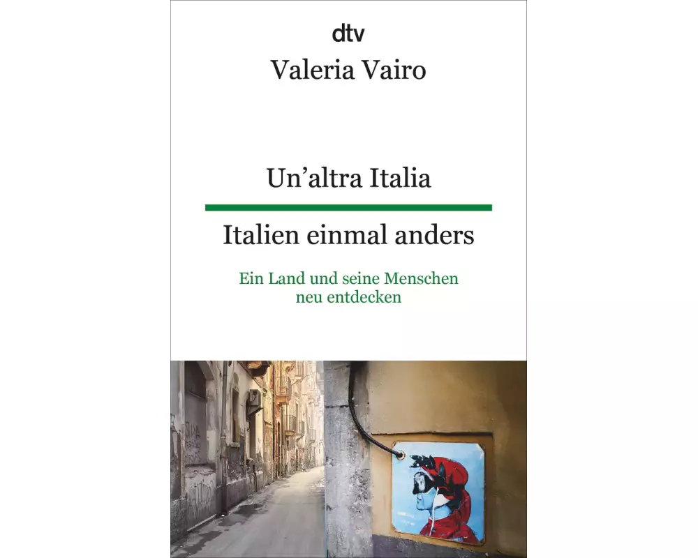 Un'altra Italia Italien einmal anders