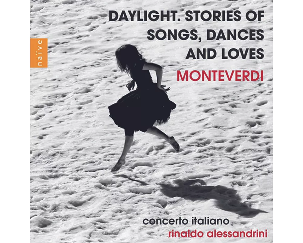 Daylight. Stories Of Songs,Dances And Loves (Monte
