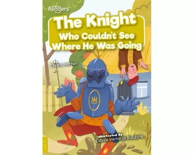 The Knight Who Couldn't See Where He Was Going