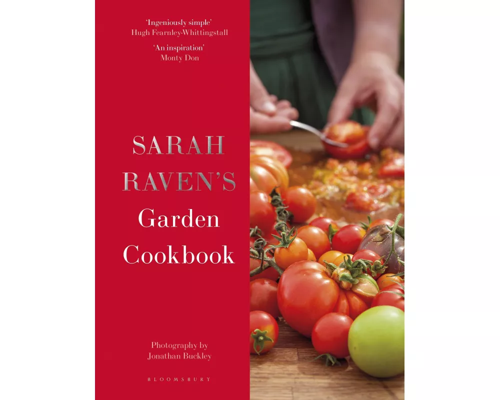 Sarah Raven's Garden Cookbook