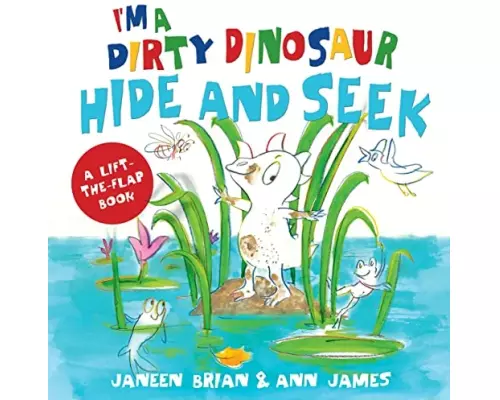 I’m a Dirty Dinosaur Hide and Seek